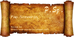 Pap Szeverin névjegykártya